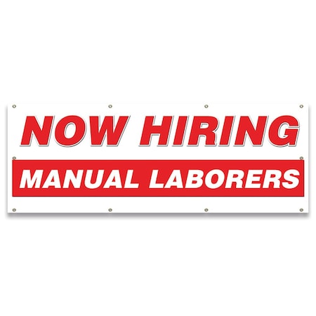 Signmission Now Hiring Manual Laborers Banner Apply Inside Accepting Application Single Sided B-96-30274